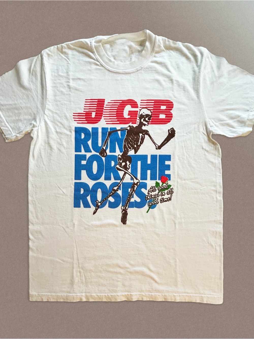 Gianni Run for the Roses Shirt, Rock Graphic Tee - Unisex White